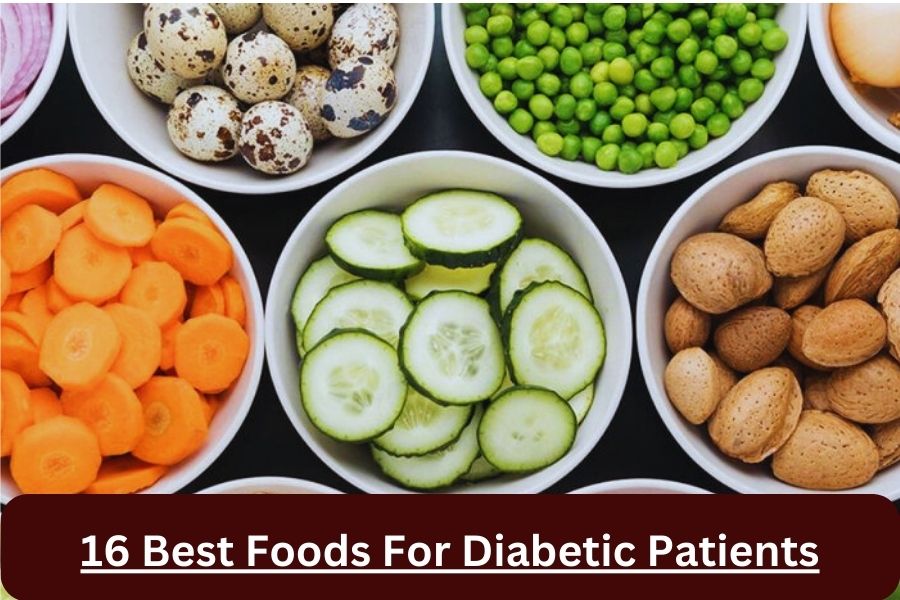 16 Best Foods For Diabetic Patients