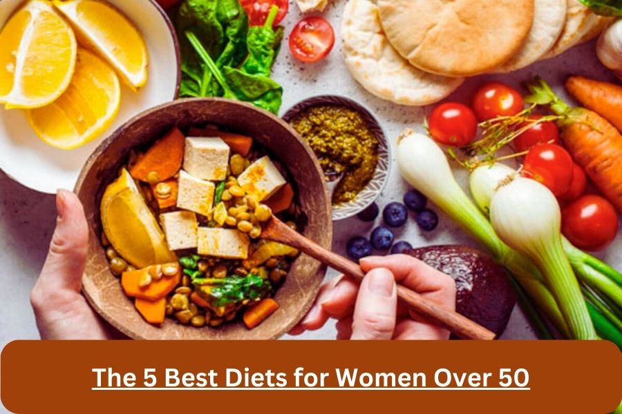 The 5 Best Diets for Women Over 50